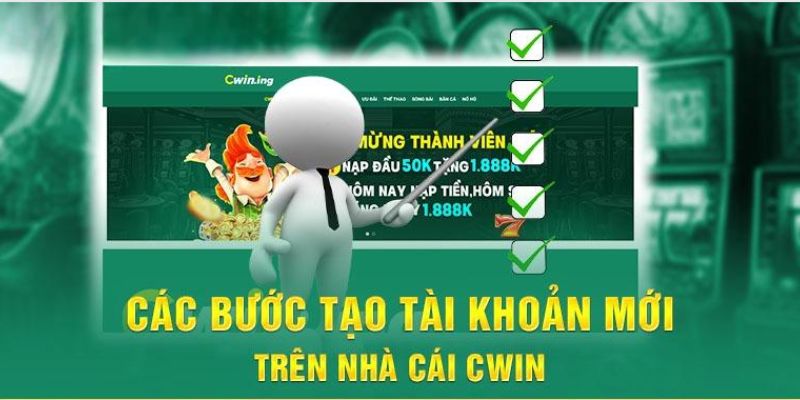 Các bước thực hiện đăng ký Cwin nhanh chóng, dễ dàng