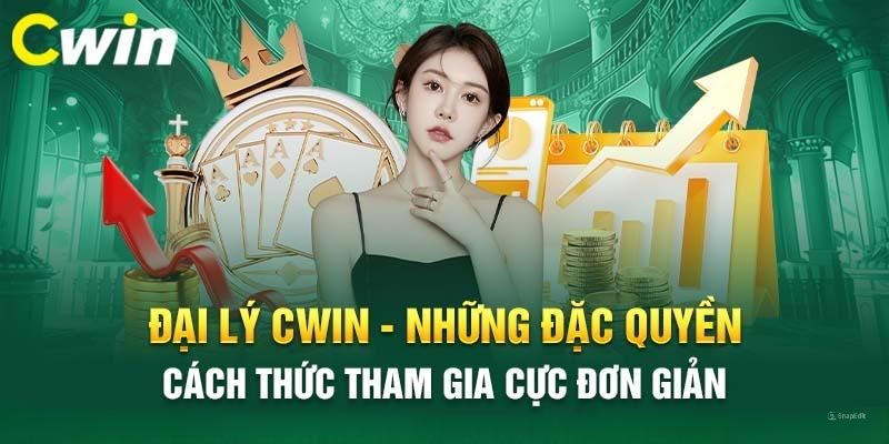 Đôi nét về chương trình đại lý Cwin